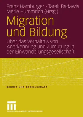 Hamburger / Hummrich / Badawia |  Migration und Bildung | Buch |  Sack Fachmedien