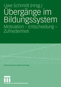 Schmidt |  Übergänge im Bildungssystem | Buch |  Sack Fachmedien
