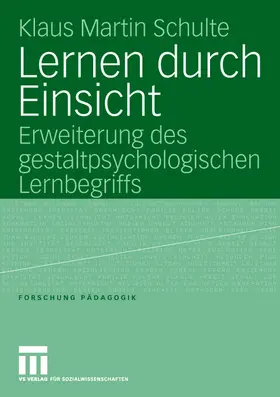 Schulte |  Lernen durch Einsicht | Buch |  Sack Fachmedien