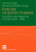 Egle / Zohlnhöfer |  Ende des rot-grünen Projekts | Buch |  Sack Fachmedien