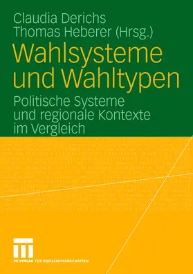 Heberer / Derichs |  Wahlsysteme und Wahltypen | Buch |  Sack Fachmedien