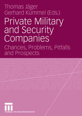 Kümmel / Jäger |  Private Military and Security Companies | Buch |  Sack Fachmedien