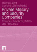 Kümmel / Jäger |  Private Military and Security Companies | Buch |  Sack Fachmedien