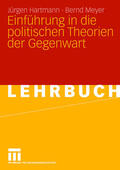 Meyer / Hartmann |  Einführung in die politischen Theorien der Gegenwart | Buch |  Sack Fachmedien