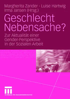 Zander / Jansen / Hartwig |  Geschlecht Nebensache? | Buch |  Sack Fachmedien