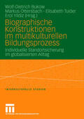 Bukow / Ottersbach / Tuider |  Biographische Konstruktionen im multikulturellen Bildungspro | Buch |  Sack Fachmedien