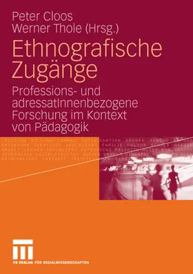 Thole / Cloos |  Ethnografische Zugänge | Buch |  Sack Fachmedien