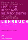 Senge / Hellmann |  Einführung in den Neo-Institutionalismus | Buch |  Sack Fachmedien