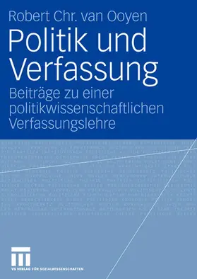 van Ooyen |  Politik und Verfassung | Buch |  Sack Fachmedien