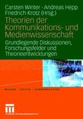 Winter / Hepp / Krotz |  Theorien der Kommunikations- und Medienwissenschaft | Buch |  Sack Fachmedien