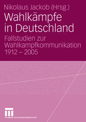 Jackob |  Wahlkämpfe in Deutschland | Buch |  Sack Fachmedien