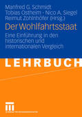 Schmidt / Zohlnhöfer / Ostheim |  Der Wohlfahrtsstaat | Buch |  Sack Fachmedien