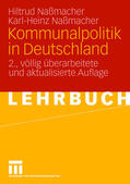 Nassmacher / Naßmacher |  Naßmacher, K: Kommunalpolitik in Deutschland | Buch |  Sack Fachmedien