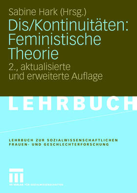 Hark | Dis/Kontinuitäten: Feministische Theorie | Buch | 978-3-531-15217-2 | sack.de