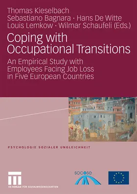 Kieselbach / Bagnara / Schaufeli |  Coping with Occupational Transitions | Buch |  Sack Fachmedien