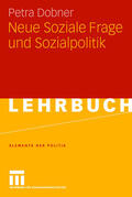 Dobner |  Neue Soziale Frage und Sozialpolitik | Buch |  Sack Fachmedien