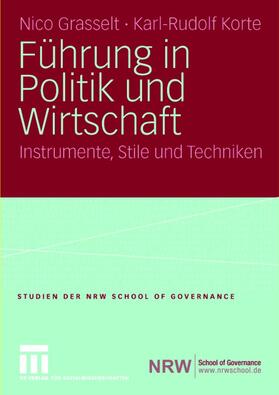 Grasselt / Korte |  Korte, K: Führung in Politik und Wirtschaft | Buch |  Sack Fachmedien