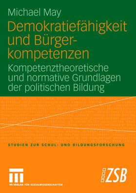 May | May, M: Demokratiefähigkeit und Bürgerkompetenzen | Buch | 978-3-531-15271-4 | sack.de