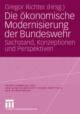 Richter |  Die ökonomische Modernisierung der Bundeswehr | Buch |  Sack Fachmedien