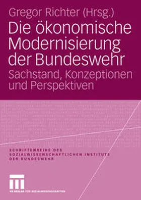 Richter |  Die ökonomische Modernisierung der Bundeswehr | Buch |  Sack Fachmedien