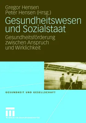 Hensen |  Gesundheitswesen und Sozialstaat | Buch |  Sack Fachmedien