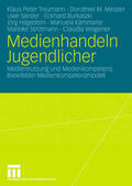 Treumann / Meister / Sander |  Medienhandeln Jugendlicher | Buch |  Sack Fachmedien