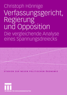Hönnige | Hönnige, C: Verfassungsgericht, Regierung und Opposition | Buch | 978-3-531-15310-0 | sack.de