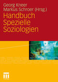 Schroer / Kneer |  Handbuch Spezielle Soziologien | Buch |  Sack Fachmedien