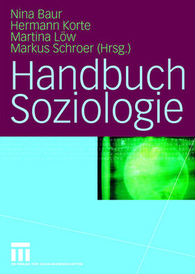 Baur / Schroer / Korte |  Handbuch Soziologie | Buch |  Sack Fachmedien