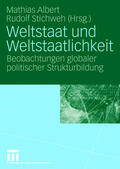 Stichweh / Albert |  Weltstaat und Weltstaatlichkeit | Buch |  Sack Fachmedien