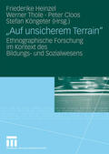 Heinzel / Köngeter / Thole |  "Auf unsicherem Terrain" | Buch |  Sack Fachmedien