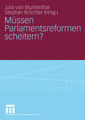 Blumenthal / Bröchler |  Müssen Parlamentsreformen scheitern? | Buch |  Sack Fachmedien