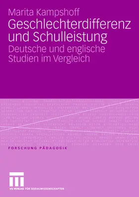 Kampshoff |  Geschlechterdifferenz und Schulleistung | Buch |  Sack Fachmedien