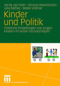 van Deth / Vollmar / Abendschön |  Kinder und Politik | Buch |  Sack Fachmedien