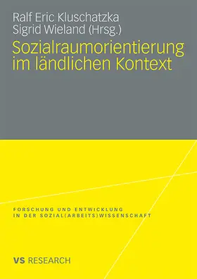 Wieland / Kluschatzka |  Sozialraumorientierung im ländlichen Kontext | Buch |  Sack Fachmedien