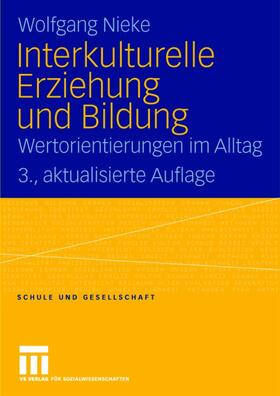 Nieke | Nieke, W: Interkulturelle Erziehung und Bildung | Buch | 978-3-531-15566-1 | sack.de