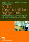 Corsten / Rosa / Kauppert |  Quellen Bürgerschaftlichen Engagements | Buch |  Sack Fachmedien