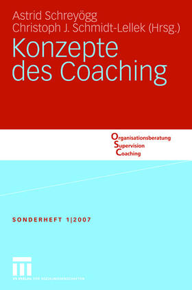 Schreyögg / Schmidt-Lellek |  Konzepte des Coaching | Buch |  Sack Fachmedien