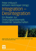 Imbusch / Heitmeyer |  Integration - Desintegration | Buch |  Sack Fachmedien