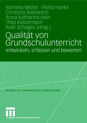 Möller / Hanke / Beinbrech |  Qualität von Grundschulunterricht entwickeln, erfassen und b | Buch |  Sack Fachmedien