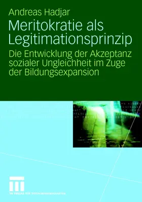 Hadjar |  Meritokratie als Legitimationsprinzip | Buch |  Sack Fachmedien