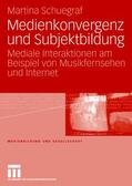 Schuegraf |  Schuegraf, M: Medienkonvergenz und Subjektbildung | Buch |  Sack Fachmedien