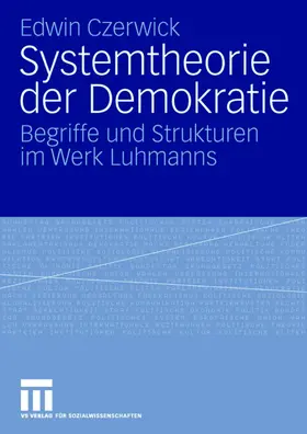 Czerwick |  Systemtheorie der Demokratie | Buch |  Sack Fachmedien