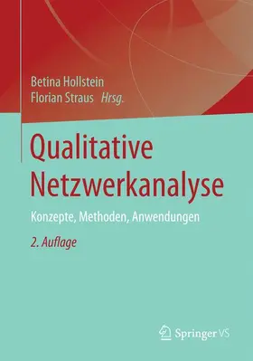 Hollstein / Straus | Qualitative Netzwerkanalyse | Buch | 978-3-531-15656-9 | www.sack.de