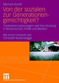 Klundt |  Von der sozialen zur Generationengerechtigkeit? | Buch |  Sack Fachmedien