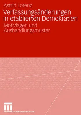 Lorenz |  Verfassungsänderungen in etablierten Demokratien | Buch |  Sack Fachmedien