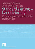 Ecarius / Bilstein |  Standardisierung - Kanonisierung | Buch |  Sack Fachmedien