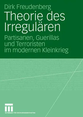 Freudenberg |  Theorie des Irregulären | Buch |  Sack Fachmedien