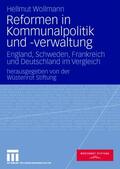Wollmann / Wüstenrot Stiftung |  Reformen in Kommunalpolitik und -verwaltung | Buch |  Sack Fachmedien