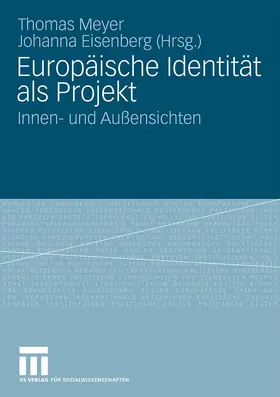 Meyer / Hartmann-Fritsch / Stiftung Genshagen |  Europäische Identität als Projekt | Buch |  Sack Fachmedien